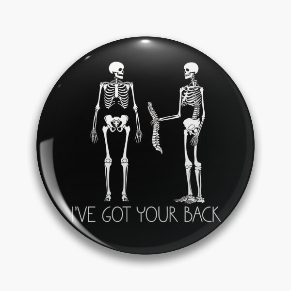 Item preview, Ive Got Your Back Funny Skeleton Spine Chiropractor PT Pun designed and sold by haitrieuic96.