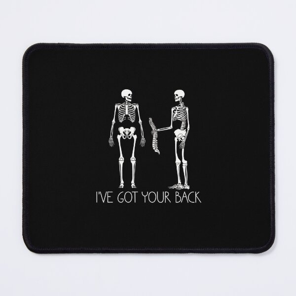 Item preview, Ive Got Your Back Funny Skeleton Spine Chiropractor PT Pun designed and sold by haitrieuic96.