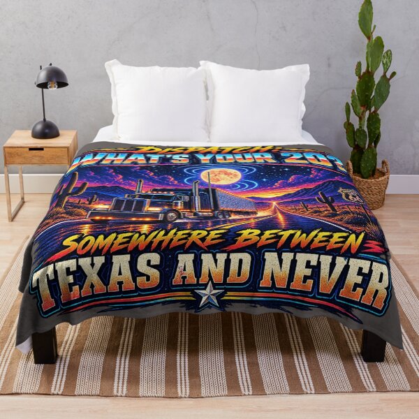 Item preview, Dispatch: What's Your 20? - Texas And Never Trucker Art designed and sold by NomadForge.