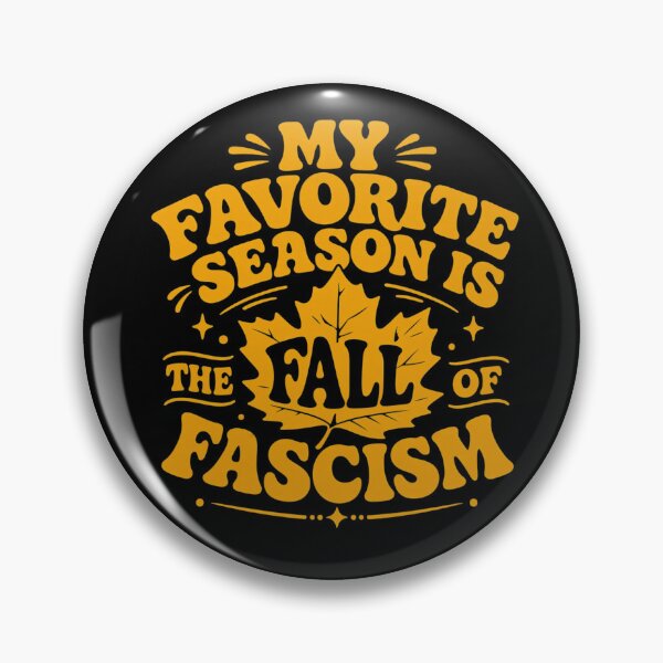 Item preview, My Favorite Season Is The Fall Of Fascism Autumn Leaf Pun designed and sold by haitrieuic96.