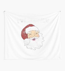 Santa Claus Shirt Christmas Funny Santa Claus Seen Him Wall Tapestry