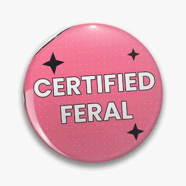 Item preview, Certified Feral Sticker  designed and sold by Utibe123.