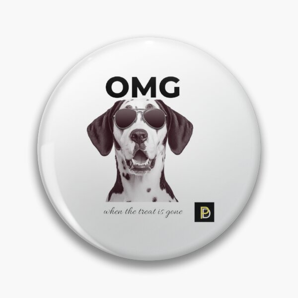 Item preview, OMG When The Treat Is Gone Funny Dog Meme designed and sold by SMinimalist613.