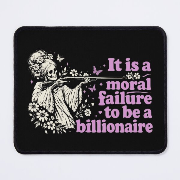 Item preview, It Is A Moral Failure To Be A Billionaire Floral Skeleton Goth designed and sold by haitrieuic96.
