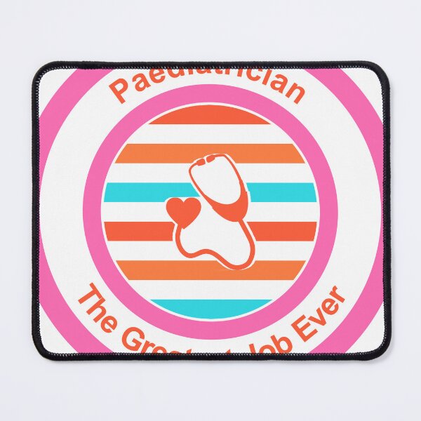 Item preview, Paediatrician The Greatest Job Ever designed and sold by TheIconSmith.