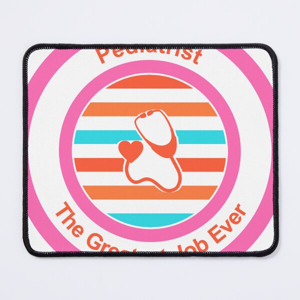 Item preview, Pediatrist The Greatest Job Ever designed and sold by TheIconSmith.
