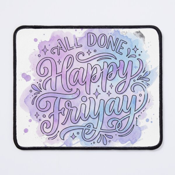 Item preview, All Done Happy Friyay Funny Weekend Mood T-Shirt designed and sold by HappyHarmony40.