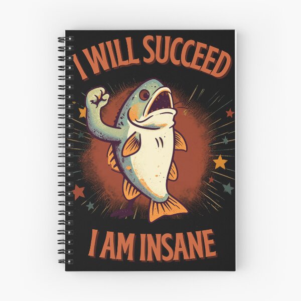 Item preview, I Will Succeed I Am Insane designed and sold by AMCreatix.
