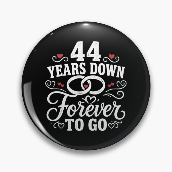 Item preview, 44 Years Down Forever To Go 44th Wedding Anniversary Gift for Couples Men Women designed and sold by Mozaic Clothes.