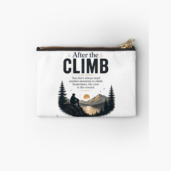 Item preview, After the Climb – Sometimes the View Is the Reward | Mountain Hiking Inspirational Quote designed and sold by DesignerThreads.