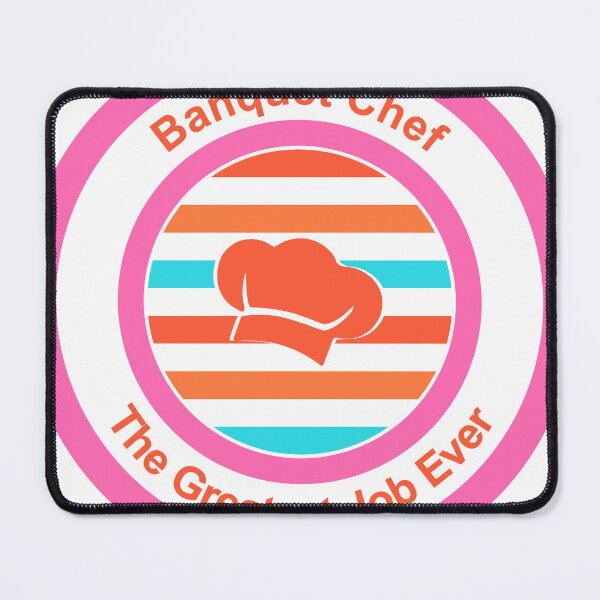 Item preview, Banquet Chef The Greatest Job Ever designed and sold by TheIconSmith.