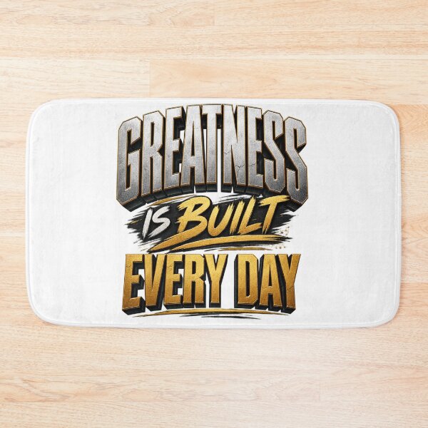 Item preview, Greatness Is Built Every Day designed and sold by bolaAura.