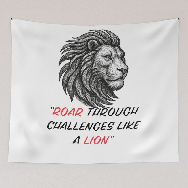 Item preview, ROAR THROUGH CHALLENGES LIKE A LION designed and sold by TypeMuse.