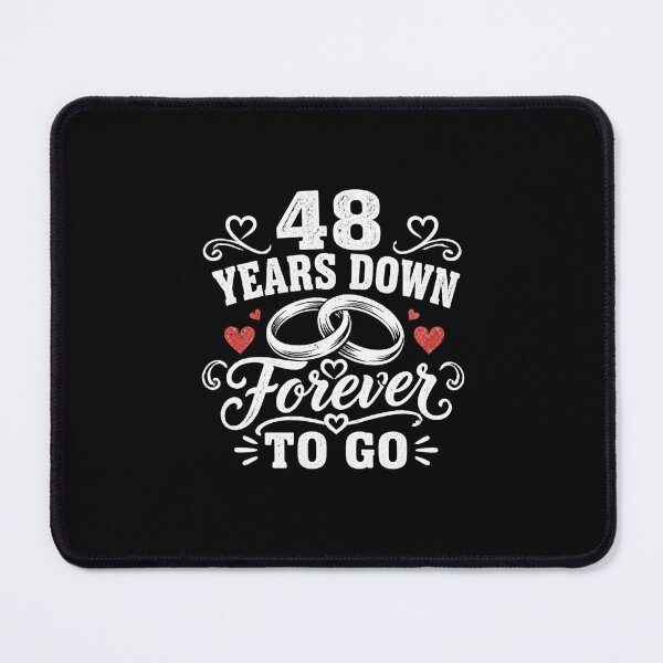 Item preview, 48 Years Down Forever To Go 48th Wedding Anniversary Gift for Couples Men Women designed and sold by Mozaic Clothes.
