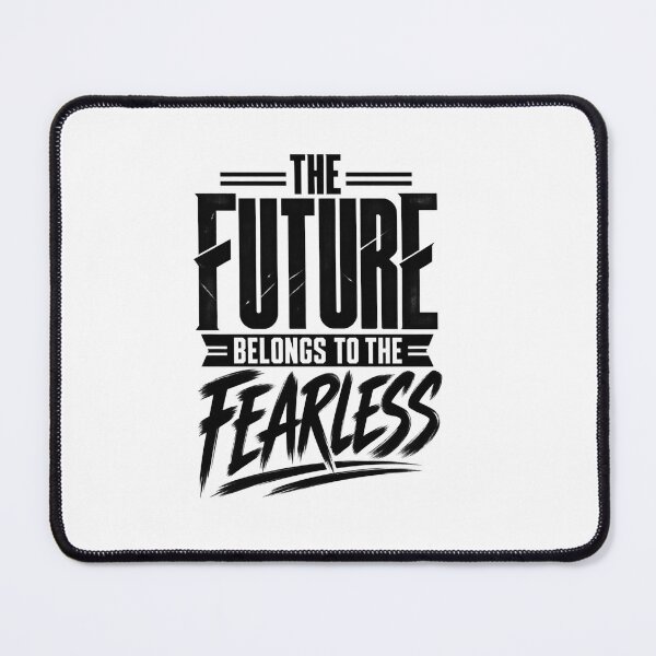 Item preview, The Future Belongs to the Fearless designed and sold by bolaAura.