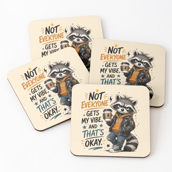 Item preview, Not Everyone Gets My Vibe Raccoon - Funny Sarcastic Quote Art designed and sold by FrescoDesign.