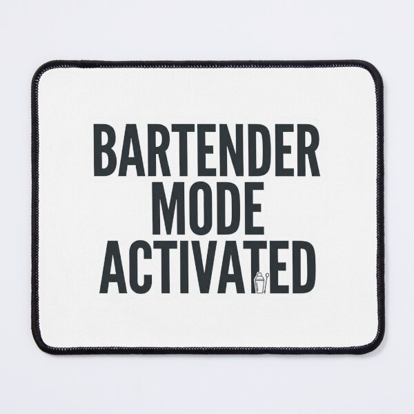 Item preview, Bartender Mode Activated Funny Mixologist Cocktail Shaker Bar Staff designed and sold by raedattia.