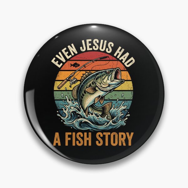 Item preview, Even Jesus had a Fish Story  designed and sold by Parallel Label .
