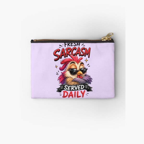 Item preview, Fresh Sarcasm Served Daily Chicken - Funny Sassy Rooster Meme Art designed and sold by FrescoDesign.