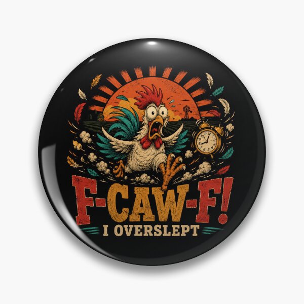 Item preview, F-CAW-F I Overslept Funny Panic Rooster designed and sold by WILLIAMS-BR.