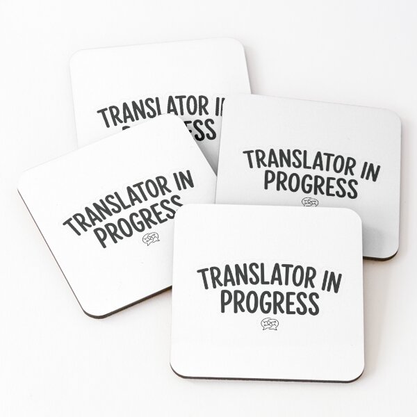Item preview, Translator In Progress Funny Linguistics Student Language Major Interpreter designed and sold by raedattia.
