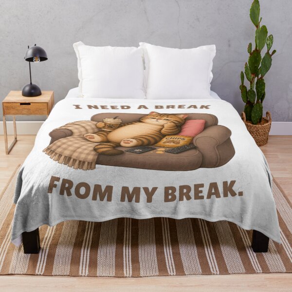 Item preview, I Need a Break From My Break designed and sold by Moochie Studios.