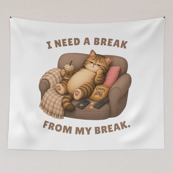 Item preview, I Need a Break From My Break designed and sold by Moochie Studios.