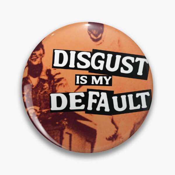 Item preview, Disgust Is My Default (Anti-Cop) designed and sold by weirdove.