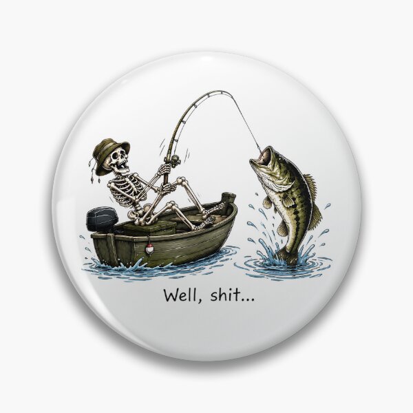 Item preview, Skeleton Bass Fishing Well Shit Funny Skeleton Fishing Design for Fishermen designed and sold by CatiaStudioArt.