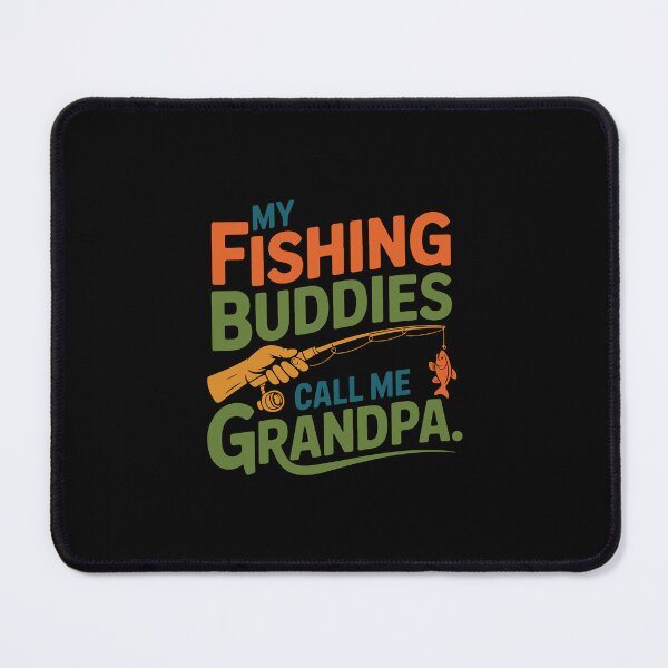 Item preview, My Fishing Buddies Call Me Grandpa, Gifts for Fishing Lovers and Grandpas designed and sold by MalwasBasket.