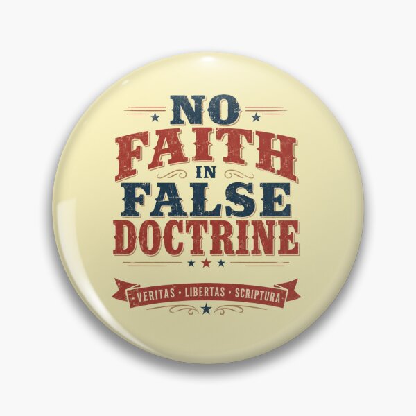 Item preview, No Faith in False Doctrine designed and sold by Anderson's Inventory.