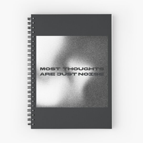 Item preview, Most thoughts are just noise designed and sold by poppy-seed-art.