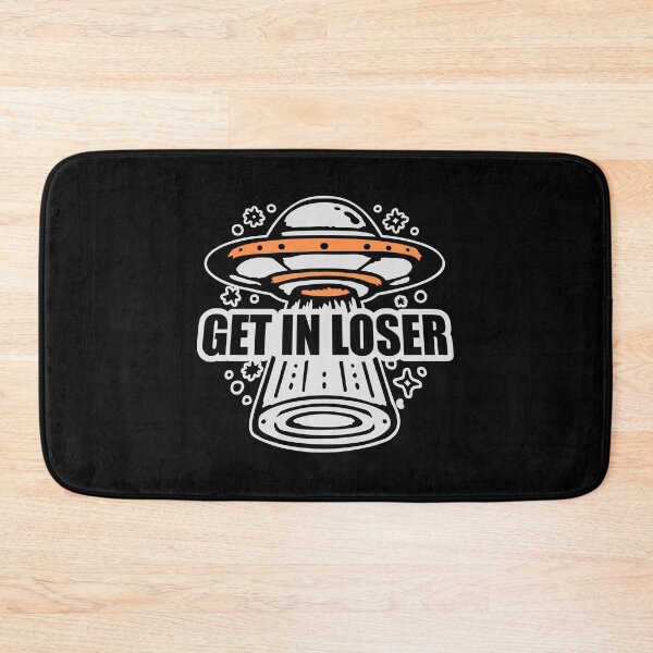 Item preview, Ufo Alien Get In Loser Funny Abduction Quote Logo designed and sold by shirt-o-mat.