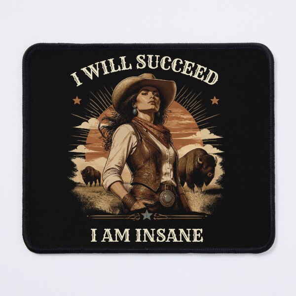Item preview, I Will Succeed I Am Insane designed and sold by AMCreatix.