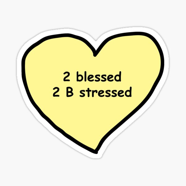 Too Blessed To Be Stressed Gifts Merchandise Redbubble