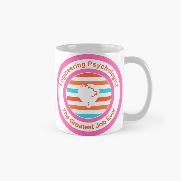 Item preview, Engineering Psychologist The Greatest Job Ever designed and sold by TheIconSmith.