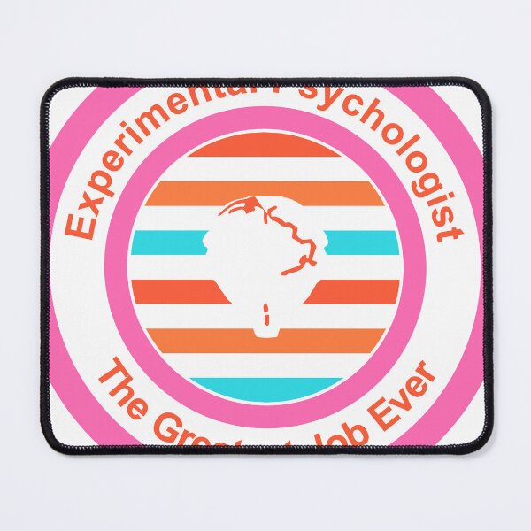 Item preview, Experimental Psychologist The Greatest Job Ever designed and sold by TheIconSmith.