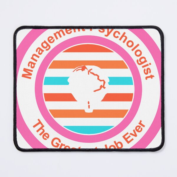 Item preview, Management Psychologist The Greatest Job Ever designed and sold by TheIconSmith.