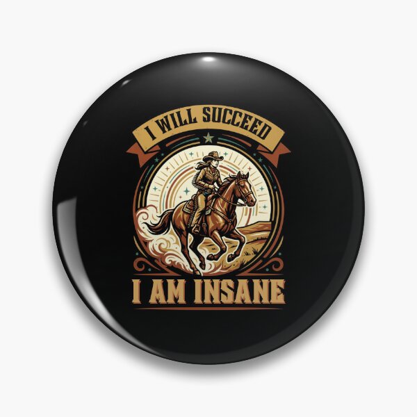 Item preview, I Will Succeed I Am Insane designed and sold by AMCreatix.