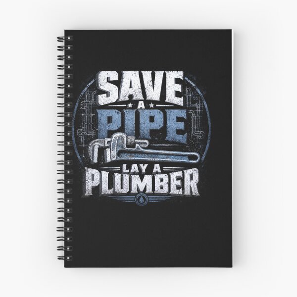 Item preview, Save a Pipe Lay a Plumber; Witty Plumbing Merch designed and sold by TeesYouWant.