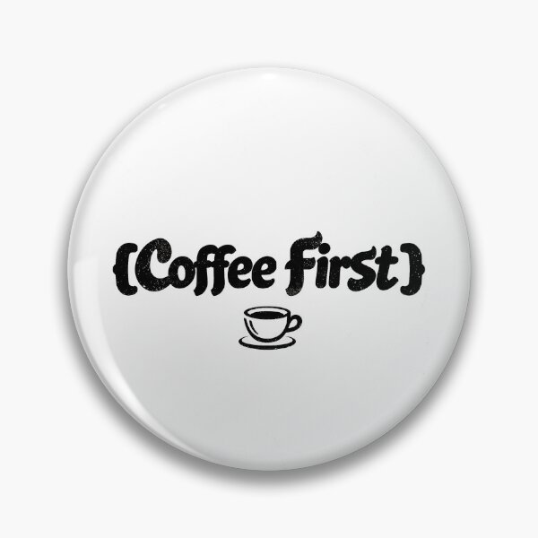 Item preview, Coffee First  Funny Coffee Lover Mug designed and sold by Nuttajak.