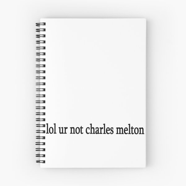Item preview, lol ur not charles melton designed and sold by Sasya.