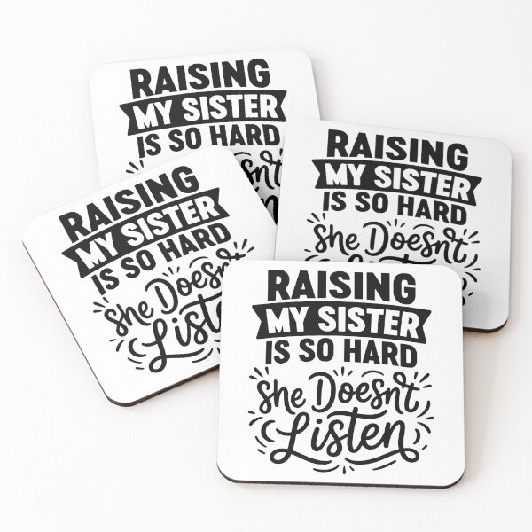 Item preview, Raising My Sister is So Hard He Doesn't Listen Family Humor designed and sold by gunaone-design.