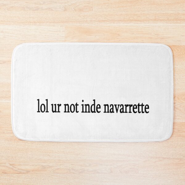 Item preview, lol ur not Inde Navarrette designed and sold by Sasya.