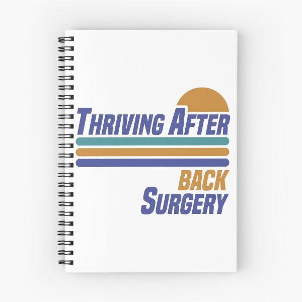 Item preview, Thriving After Back Surgery designed and sold by thepixelgarden.
