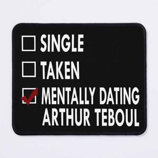 Item preview, Mentally dating Arthur Teboul designed and sold by Sasya.