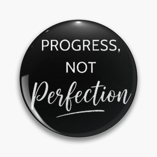 Item preview, Progress, Not Perfection, Inspirational Motivational designed and sold by CloudyPress.