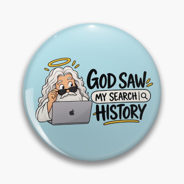 Item preview, God Saw My Search History memes designed and sold by StickyDelights.