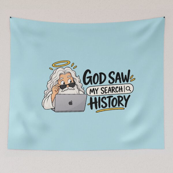Item preview, God Saw My Search History memes designed and sold by StickyDelights.