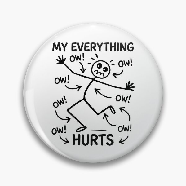 Item preview, My Everything Hurts - Funny Meme Ow Ow Ow Stickman designed and sold by gunaone-design.